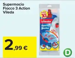 Carrefour Supermocio Fiocco 3 Action Vileda offerta