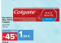 Carrefour Dentifricio Max White Colgate offerta