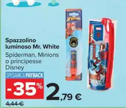 Carrefour Spazzolino Luminoso Mr. White offerta