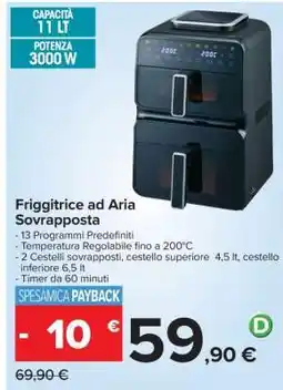 Carrefour Friggitrice ad Aria Sovrapposta offerta
