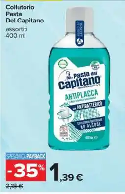 Carrefour Collutorio PASTA DEL CAPITANO offerta
