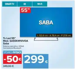 Carrefour Tv Led 55” Mod. SA55KM10VDA Saba offerta
