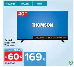 Carrefour Tv Led Mod. 40F Thomson offerta