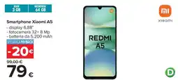 Carrefour Smartphone Xiaomi A5 offerta