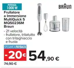 Carrefour Frullatore a Immersione MultiQuick 5 MQ50236M Braun offerta