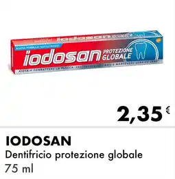 Iper Tosano IODOSAN Dentifricio protezione globale offerta