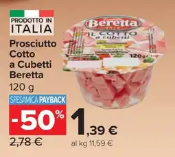Carrefour Market Prosciutto Cotto a Cubetti Beretta offerta