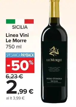 Carrefour Market Linea Vini Le Morre offerta