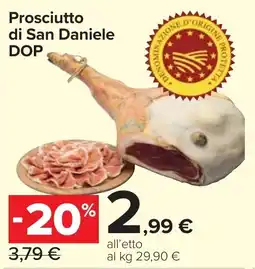 Carrefour Market Prosciutto di San Daniele DOP offerta