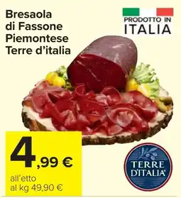 Carrefour Market Bresaola di Fassone Piemontese Terre d'italia offerta
