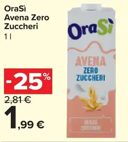 Carrefour Market OraSì Avena Zero Zuccheri offerta