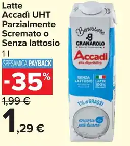 Carrefour Market Latte Accadì UHT Parzialmente Scremato o Senza lattosio offerta