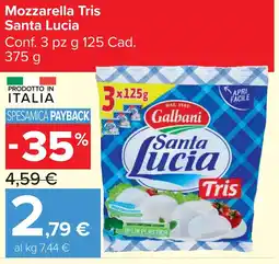 Carrefour Market Mozzarella Tris Santa Lucia offerta