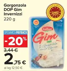 Carrefour Market Gorgonzola DOP Gim Invernizzi offerta