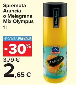 Carrefour Market Spremuta Arancia o Melagrana Mix Olympus offerta