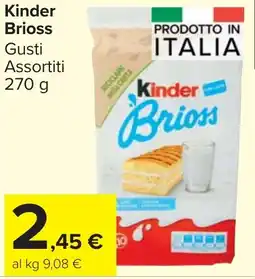 Carrefour Market Kinder Brioss offerta