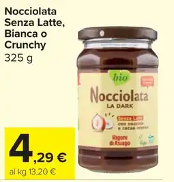 Carrefour Market Nocciolata Senza Latte, Bianca o Crunchy offerta