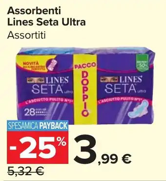 Carrefour Market Assorbenti Lines Seta Ultra offerta