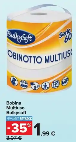 Carrefour Market Bobina Multiuso Bulkysoft offerta