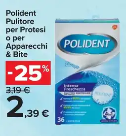 Carrefour Market Polident Pulitore per Protesi o per Apparecchi & Bite offerta