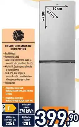Unieuro Hoover FRIGORIFERO COMBINATO HONCQ2T618EX offerta