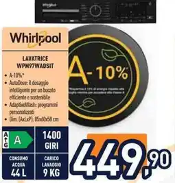 Unieuro Whirlpool LAVATRICE WPM97WADSIT offerta