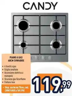 Unieuro CANDY PIANO A GAS 60CM CHW6BRX offerta