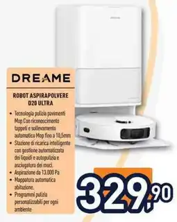 Unieuro DREAME ROBOT ASPIRAPOLVERE D20 ULTRA offerta