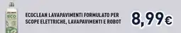 Unieuro Meliconi ecoclean lavapavimenti formulato per scope elettriche, lavapavimenti e robot offerta