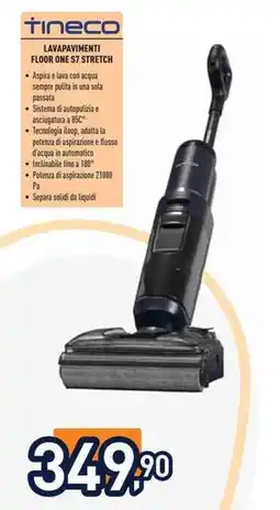 Unieuro Tineco LAVAPAVIMENTI FLOOR ONE S7 STRETCH offerta