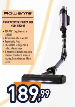 Unieuro Rowenta ASPIRAPOLVERE SENZA FILI MOD. RH2039 offerta