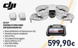 Unieuro Dji flip versione fly more combo con radiocomando RC2 offerta