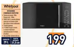Unieuro Whirlpool MICROONDE COMBINATO MWP295B offerta