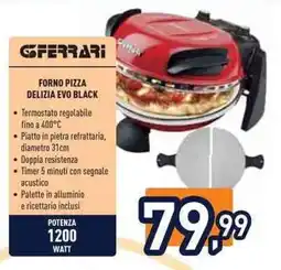 Unieuro Gferrari forno pizza delizia evo black offerta