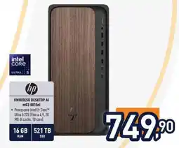 Unieuro hp OMNIDESK DESKTOP AI m03-0015nl offerta