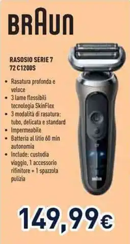 Unieuro BRAUN RASOSIO SERIE 7 72C1200S offerta