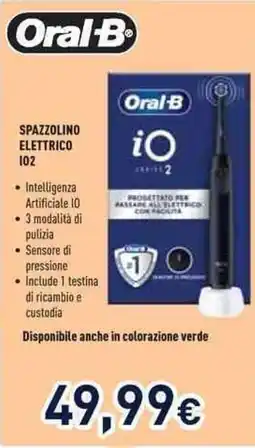 Unieuro Oral-B SPAZZOLINO ELETTRICO IO2 offerta