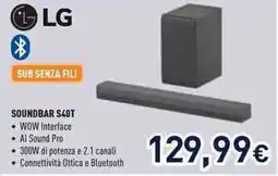 Unieuro LG SOUNDBAR S40T offerta