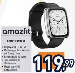 Unieuro Amazfit active2 square offerta