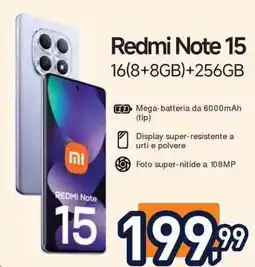 Unieuro Redmi Note 15 16(8+8GB)+256GB offerta