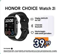 Unieuro Honor choice watch 2i offerta
