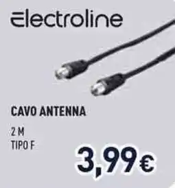Unieuro Electroline cavo antenna offerta