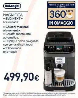 Unieuro DeLonghi MAGNIFICA - EVO NEXT- ECAM310.60.B offerta