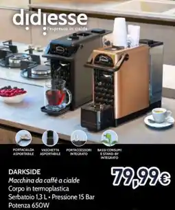 Unieuro Didiesse darkside macchina da caffè a cialde offerta