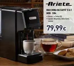 Unieuro Ariete MACCHINA DA CAFFE' 5 in 1 MOD. 1304 offerta