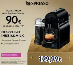 Unieuro Nespresso inissia&milk offerta