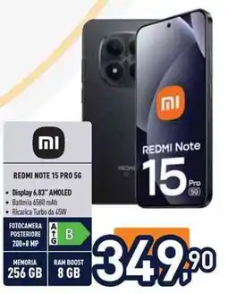 Unieuro REDMI NOTE 15 PRO 5G offerta