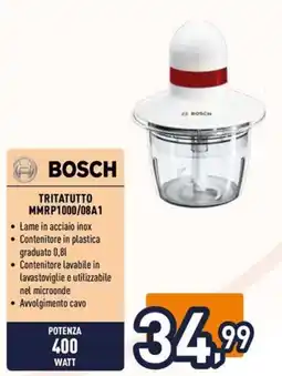 Unieuro BOSCH TRITATUTTO MMRP1000/08A1 offerta