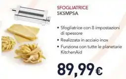 Unieuro KitchenAid SFOGLIATRICE 5KSMPSA offerta