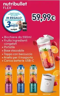 Unieuro Nutribullet flex offerta